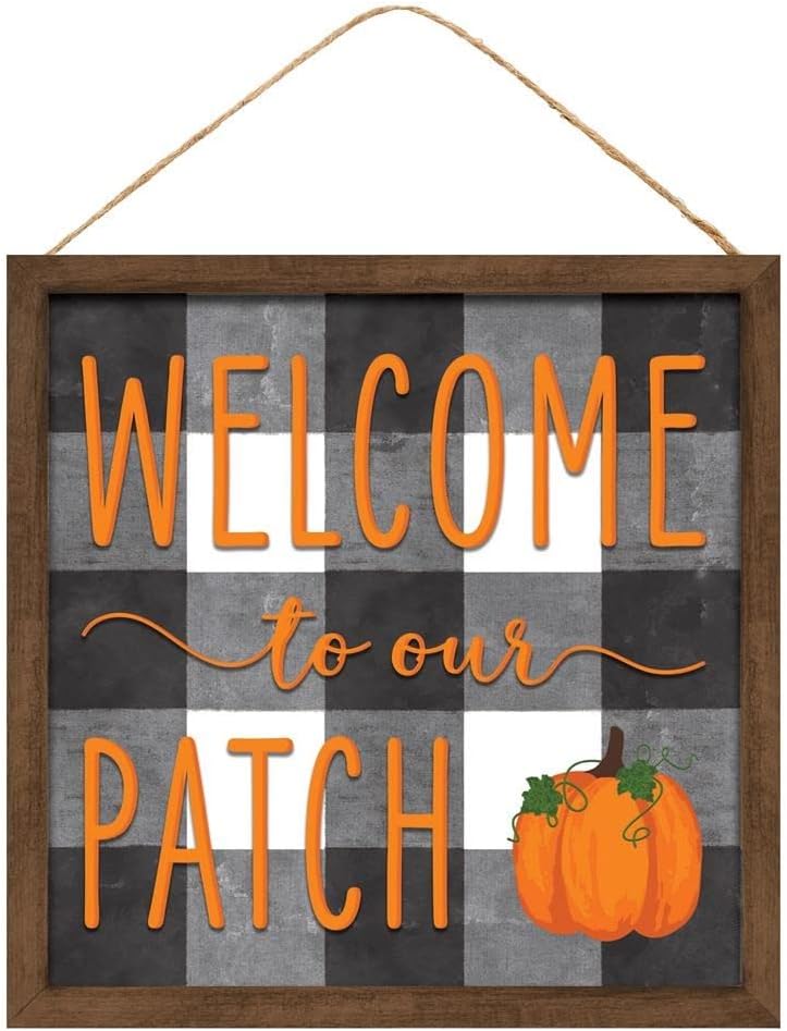 Welcome to Our Patch Sign - 10 x 10 Wooden Fall Decor